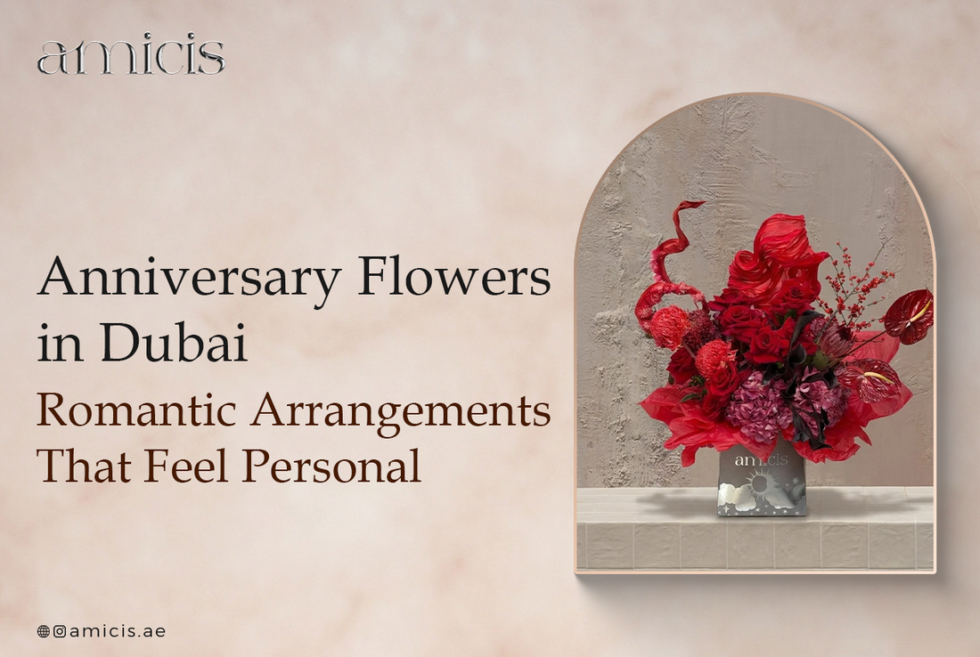 Romantic anniversary flowers Dubai bouquet by Amicis