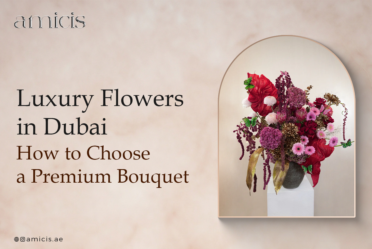 Luxury flower bouquet in Dubai by Amicis 