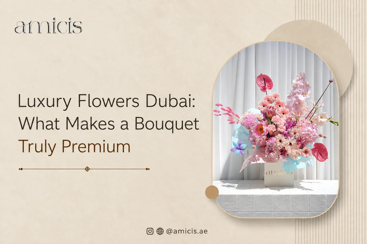 Amicis luxury flowers Dubai article banner with a premium arrangement