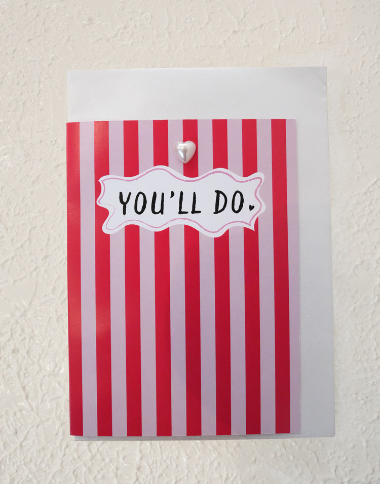 You'll Do